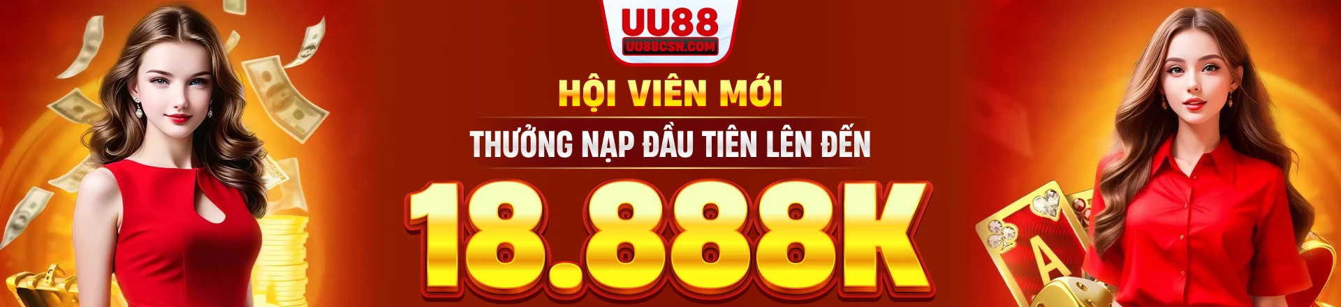 Hội viên mới thưởng nạp đầu UU88
